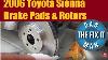 2006 Toyota Sienna Front Brake Pads U0026 Rotors